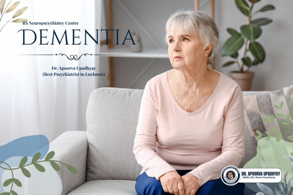Best Psychiatrist in Lucknow | Dementia Treatment in Lucknow
